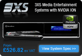 3XS Media Entertainment Systems with NVIDIA ION