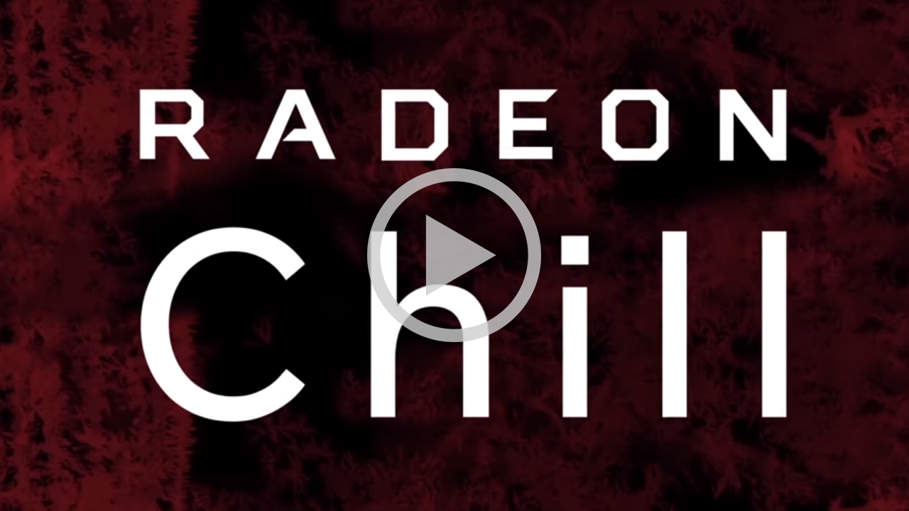 Radeon Chill