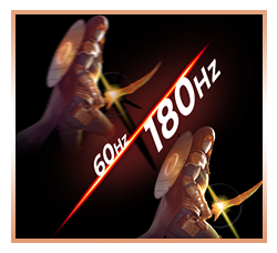 180HZ REFRESH RATE