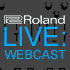 Roland webcast
