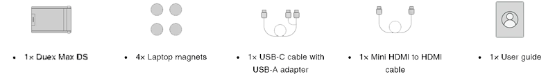 Duex Max DS, 4x Laptop Magnets, USB-C to USB-A, Mini HDMI to HDMI, User Guide
