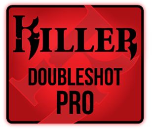 KILLER DOUBLE SHOT PRO