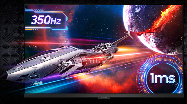 350Hz Refresh Rate & 1ms Response Time (GTG)