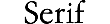 Serif