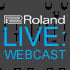 Roland webcast