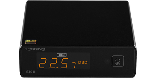 Topping - E30 II