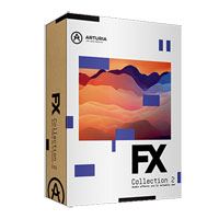 Arturia - FX Collection 2 Plug-in Bundle (download)