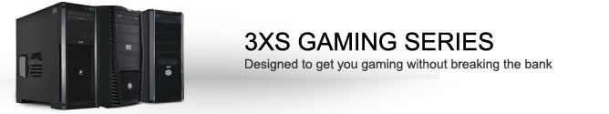 3XS GAMING SERIES